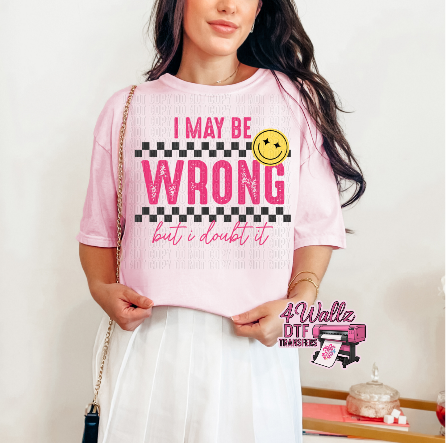 I May Be Wrong