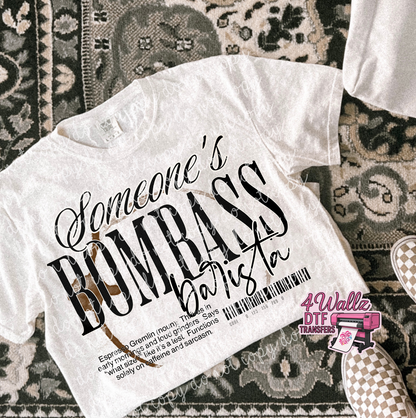 Somebody's BOMBASS