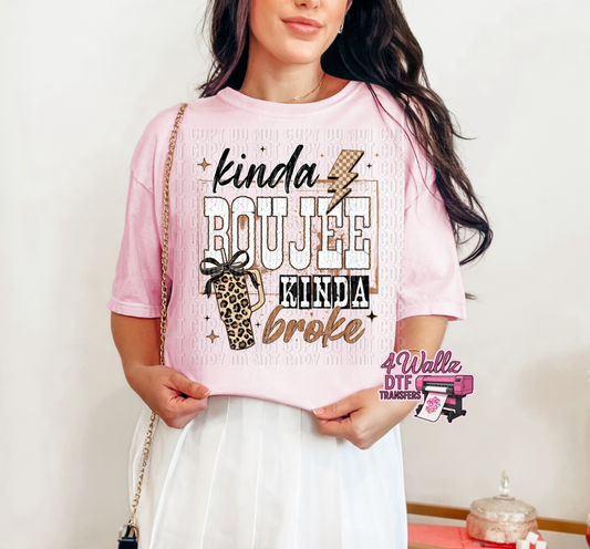 Kinda Boujee Kinda Broke
