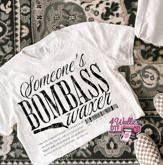 Somebody's BOMBASS