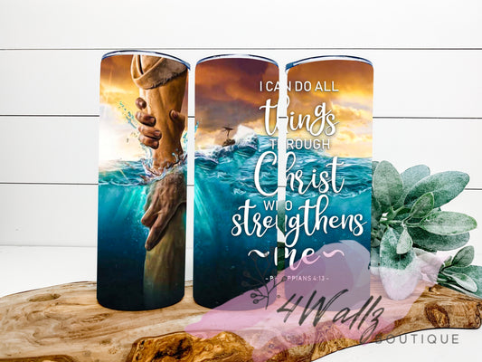I can do all things through Christ